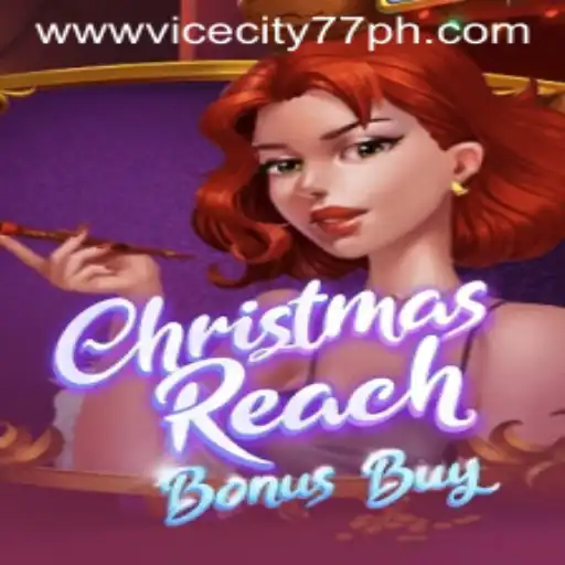 Unveiling the Exciting World of ChristmasReachBonusBuy: A Venture into ViceCity77