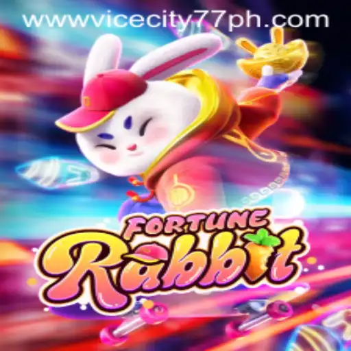 Experience the Thrills of FortuneRabbit and ViceCity77