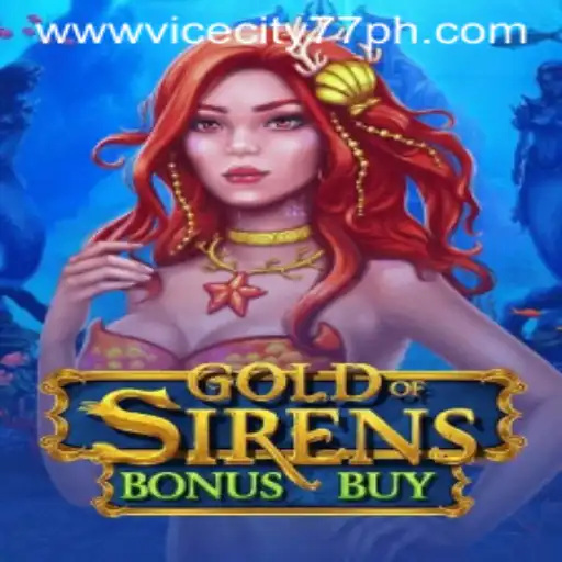 Exploring the Gaming World of GoldofSirensBonusBuy: A Dive into ViceCity77