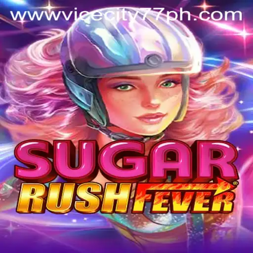 Dive into the Thrilling World of SugarRushFever with ViceCity77